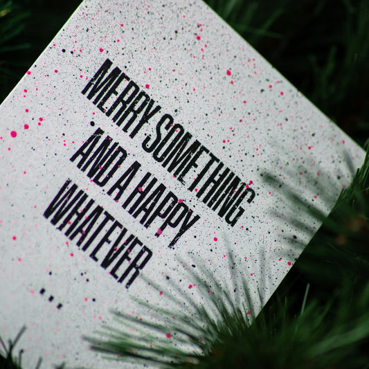 Screenprinted Christmas Cards | Merry Something - WHITE